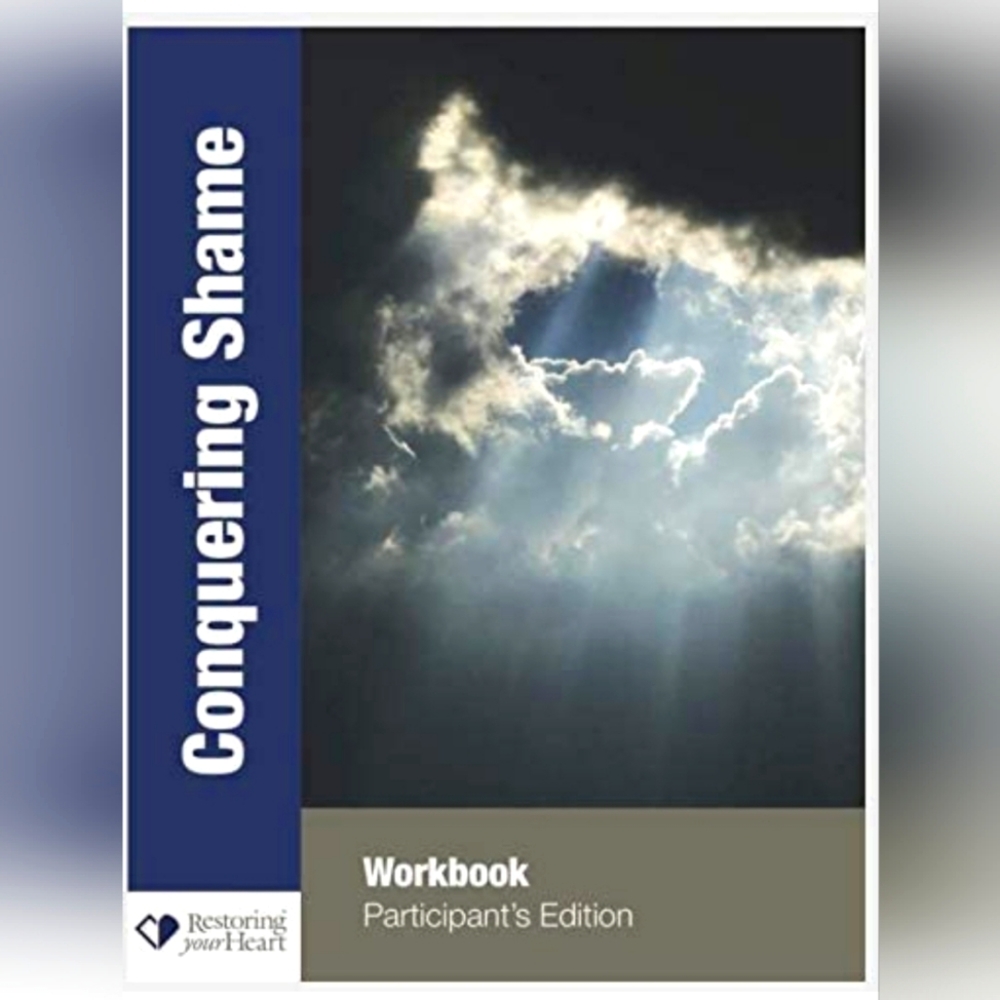 New Conquering Shame: Participants Edition Workbook